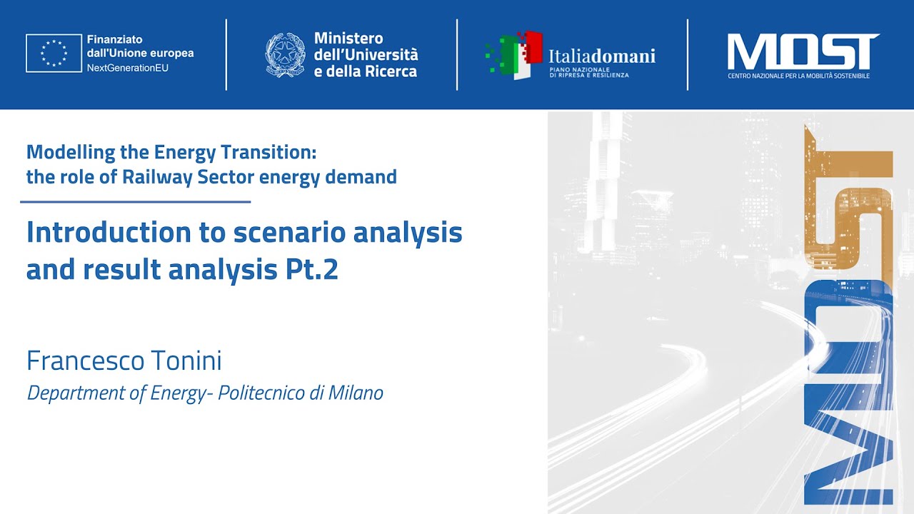 Introduction to scenario analysis and results analysis - part 2(Francesco Tonini)