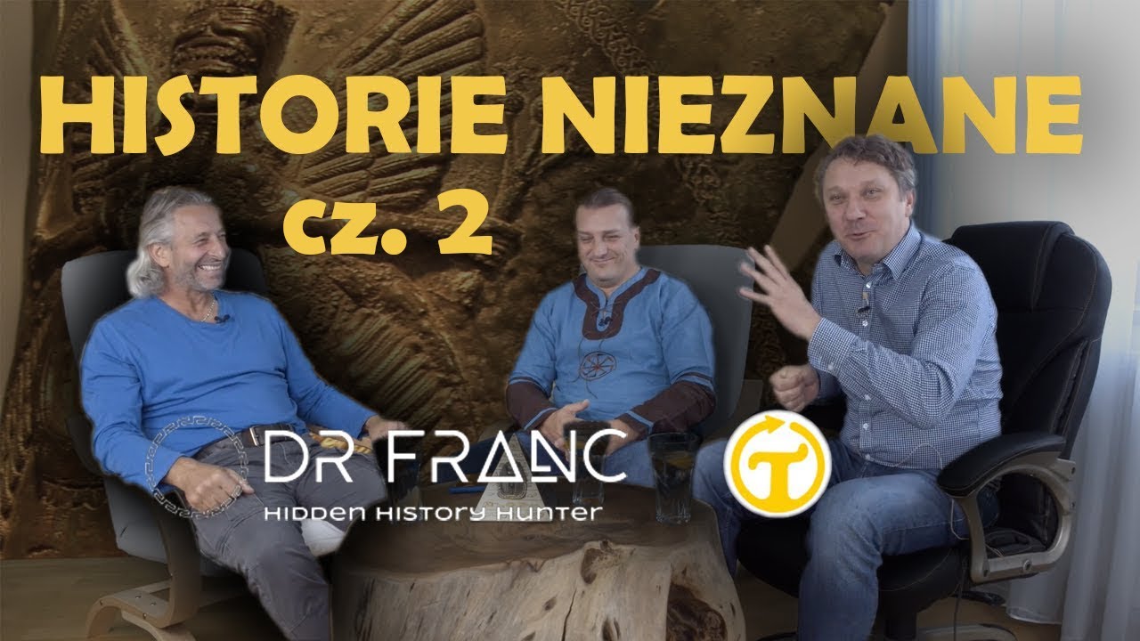 Historie nieznane cz.2   Dr Franc & Grzegorz Skwarek TagenTV