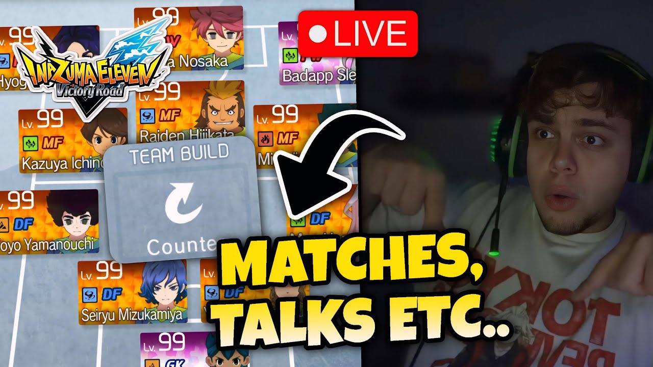 GRINDING WITH YOU in Inazuma Eleven Victory Road!🤩 | LIVE🔴