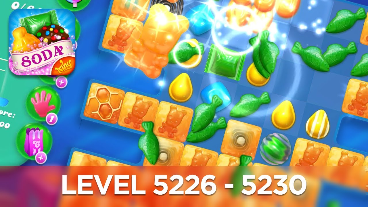 Candy Crush Soda Saga 4K (Level 5226 - 5230)