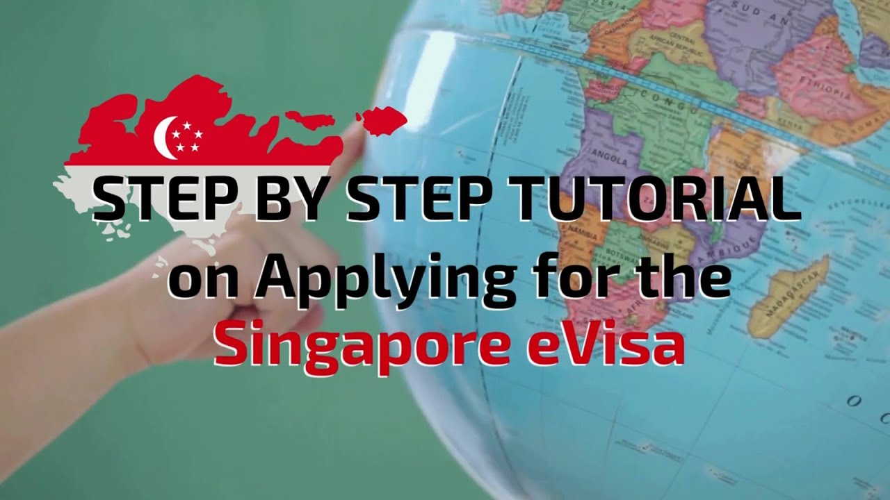 How To Apply for Singapore Visa