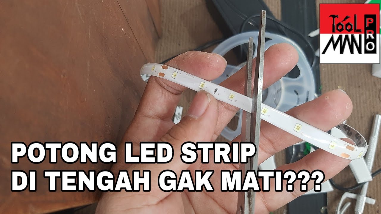 Cara Memotong Lampu LED Strip Fleksibel 12 Volt di Tengah Bukan pada Tanda Potong