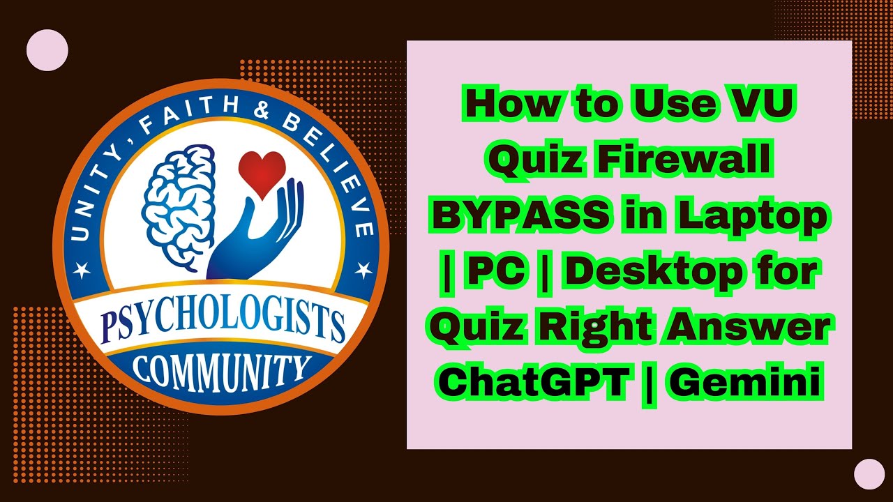 How to use VU Quiz Firewall Bypass on Desktop | PC | Laptop VU Students | ChatGPT & Gemini