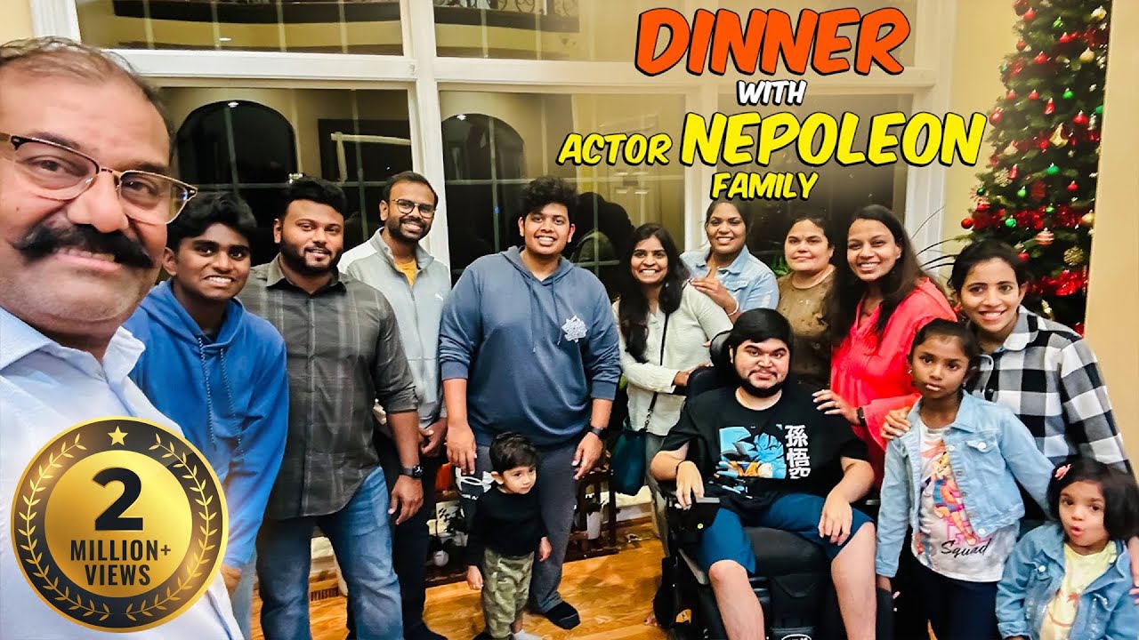 Family Dinner With Actor Napoleon in America - Irfan's View