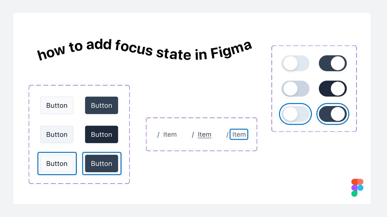 How to add focus state to components / Figma