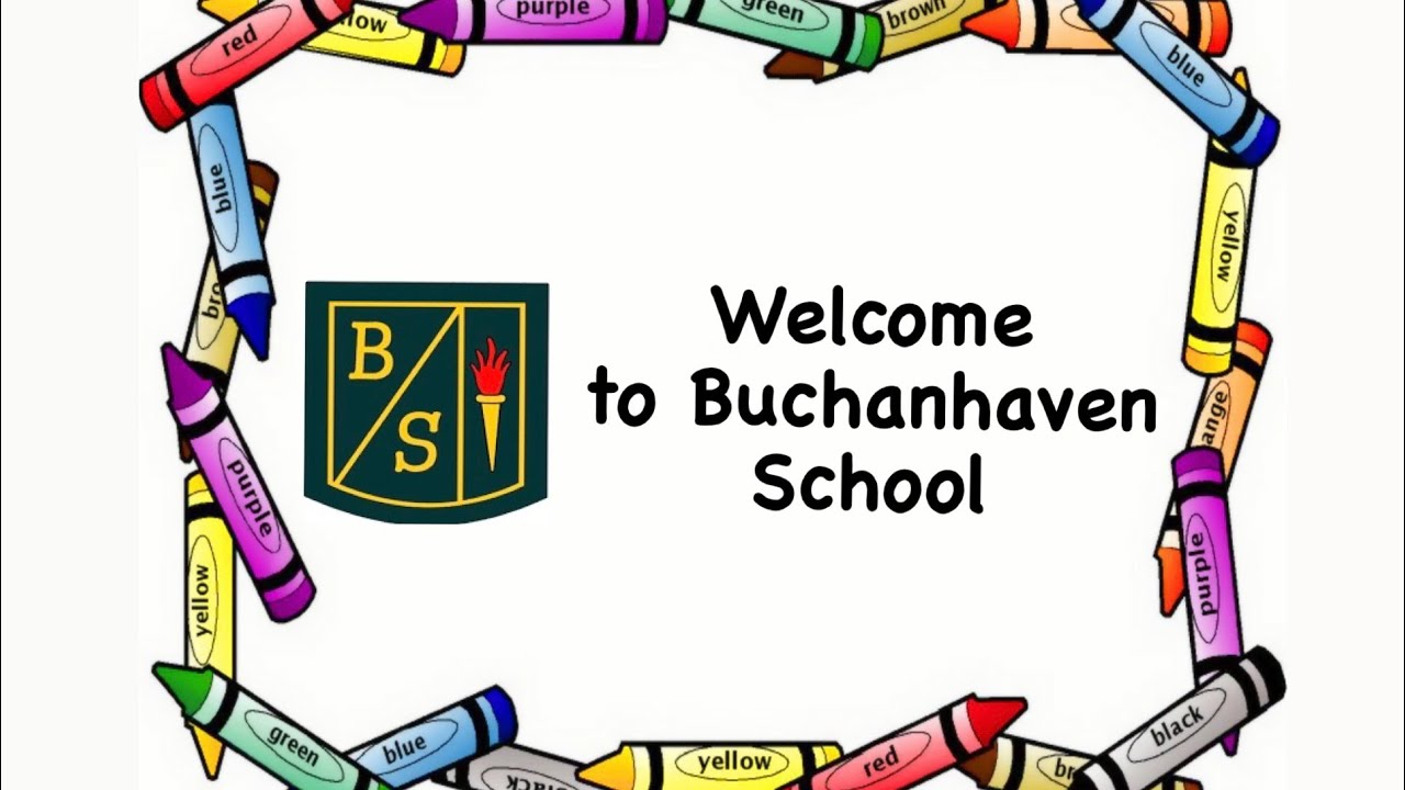 Welcome to Buchanhaven School