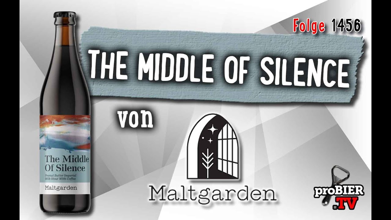 Middle of Silece von Maltgarden | Craft Bier Verkostung #1456