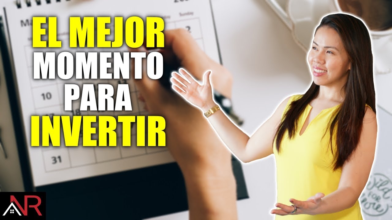 ¿Cuál Es El Mejor Momento Del Año Para Invertir En Bienes Raíces?