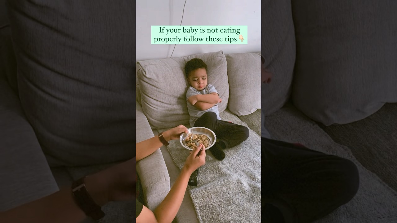 What to do if baby is not eating properly |Tips.  #babyeatingfood #babylife #tips #mommytips