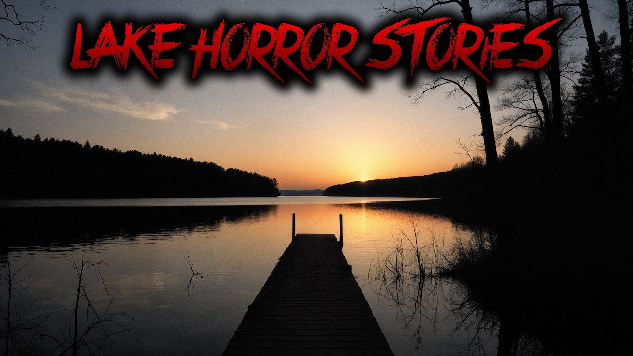 6 Most Disturbing TRUE Lake Horror Stories
