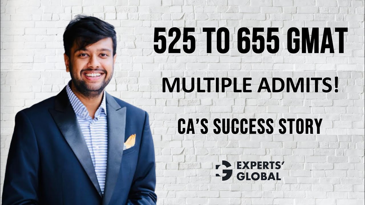 525 to 655 and multiple admits | A CA’s transition into consulting via MBA