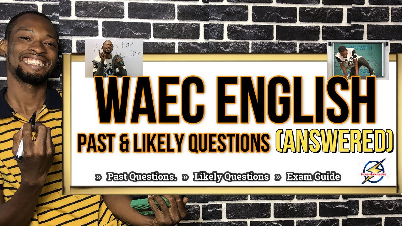 WAEC English Likely Questions And Answers