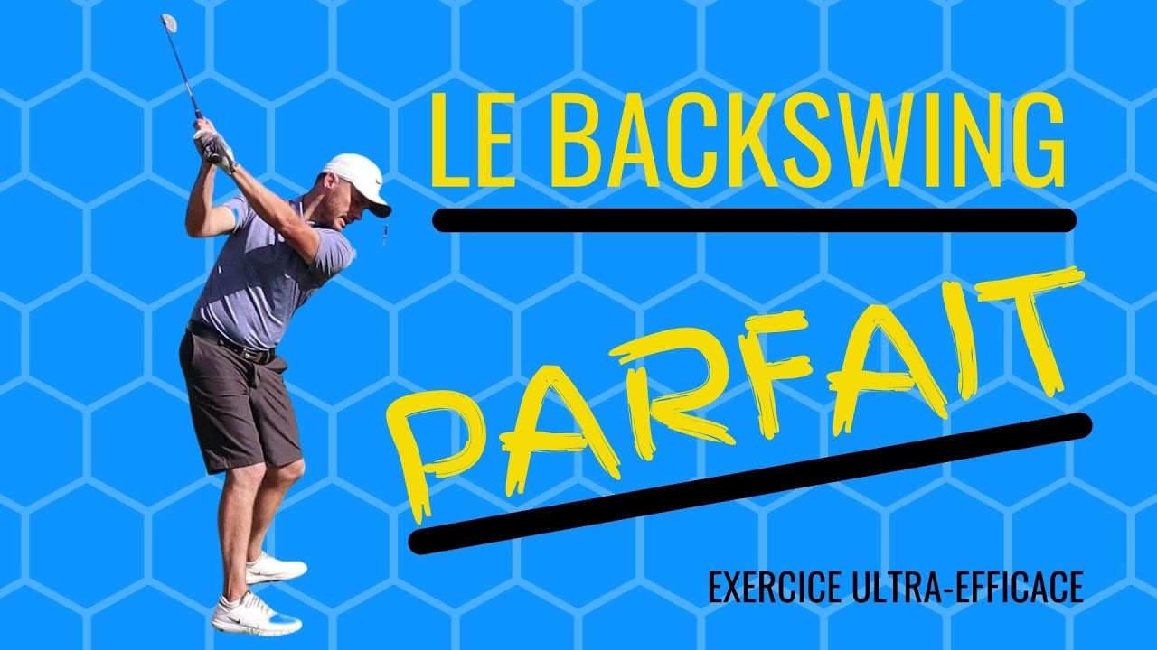 Le meilleur exercice pour travailler votre backswing au golf! Vous n'en reviendrez pas!
