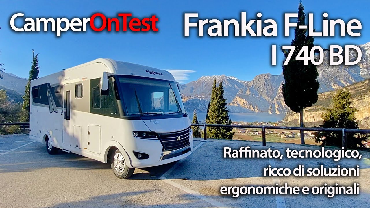 Frankia F-Line I 740BD: motorhome raffinato, tecnologico, ricco di soluzioni ergonomiche e originali