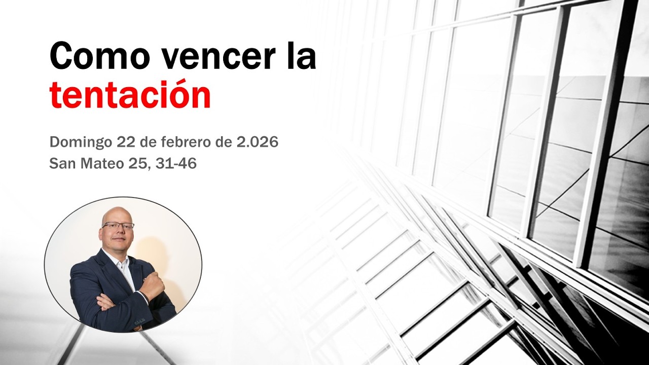 ¿Cómo vencer las tentaciones?: Identidad, Fe y Éxito en el Desierto | Mateo 4,1-11