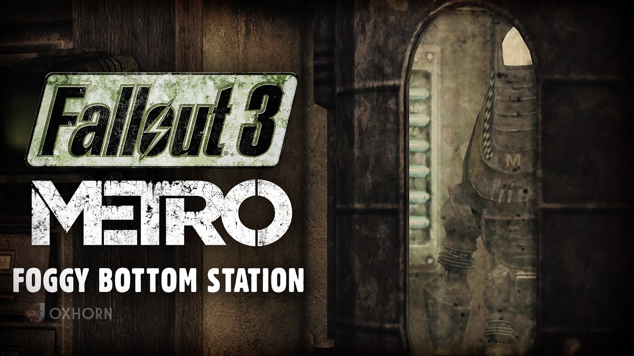 Fallout 3 Metro 4: Foggy Bottom Station - Gateway to the Potomac