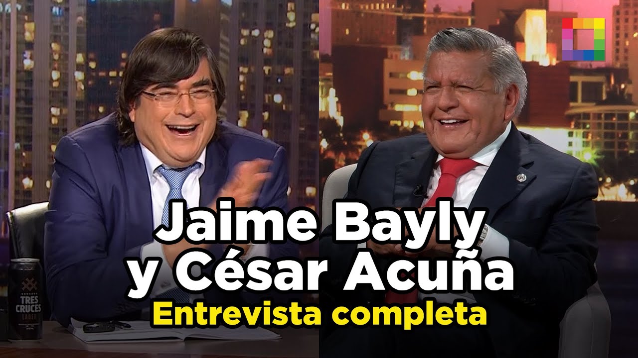 JAIME BAYLY Y CÉSAR ACUÑA - Entrevista completa | Willax