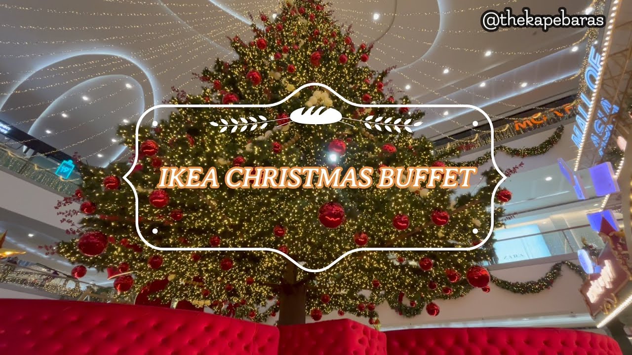 IKEA Christmas Buffet Vlog: Mall of Asia Philippines, BEST LECHON IN A BUFFET! GOOD VALUE FOR MONEY