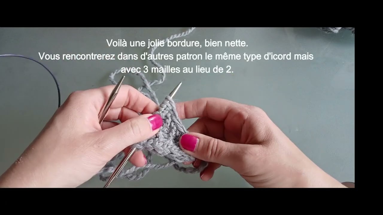 icord : une lisière nette. Cmment le réaliser en glissant 2 mailles ou 3 mailles