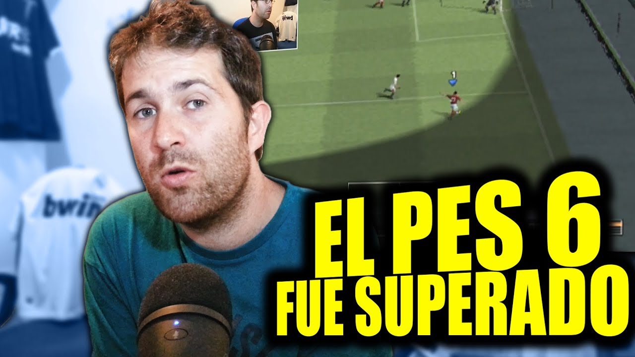 DESPUÉS DE ESTE VÍDEO SABRÁS QUE EL PES 6 NO FUE EL MEJOR DE TODOS