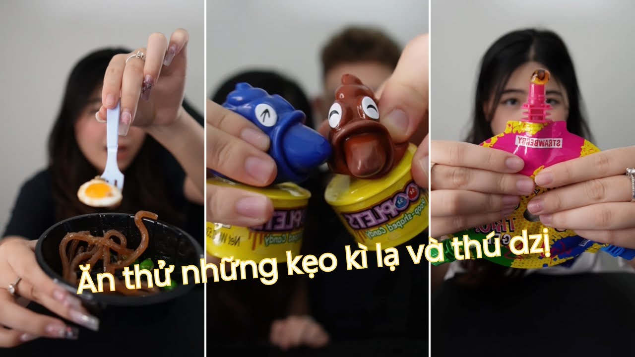 Ăn thử những kẹo kì lạ và thú vị với mình nha!!!