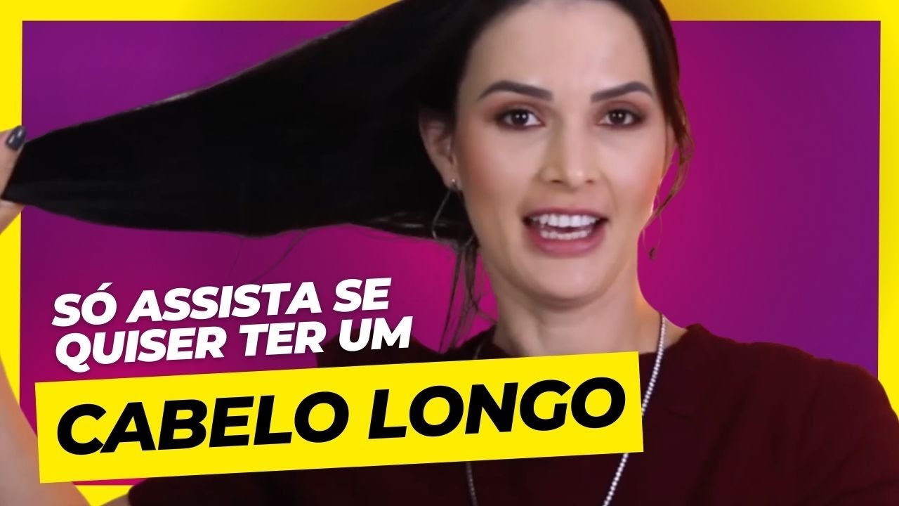QUER TER UM CABELO LONGO? 5 HÁBITOS QUE TODA MULHER DEVERIA SABER!