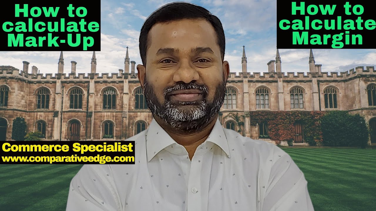 Calculation of Markup & Margin | What is Markup | What is Margin | ACCA | CMA | Commerce Specialist