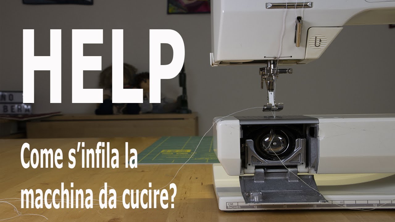 Come infilare la macchina da cucire, spiegazione dettagliata