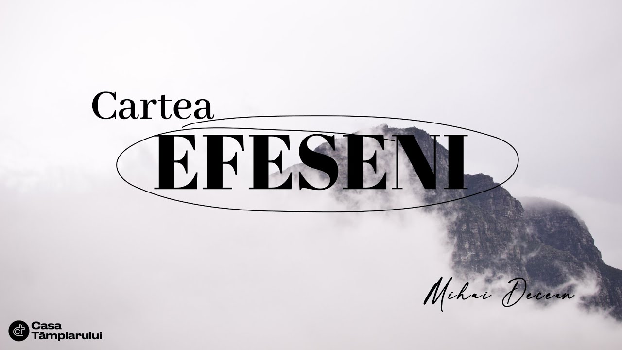 Efeseni 2:11-22 - Uniți cu Dumnezeu prin Cristos | Mihai Decean