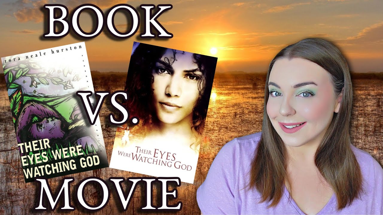 Their Eyes Were Watching God | Book vs. Movie