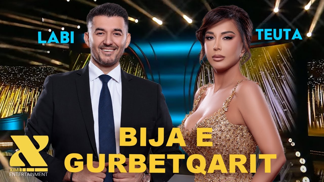 Labi & Teuta Selimi - Bija e Gurbetqarit