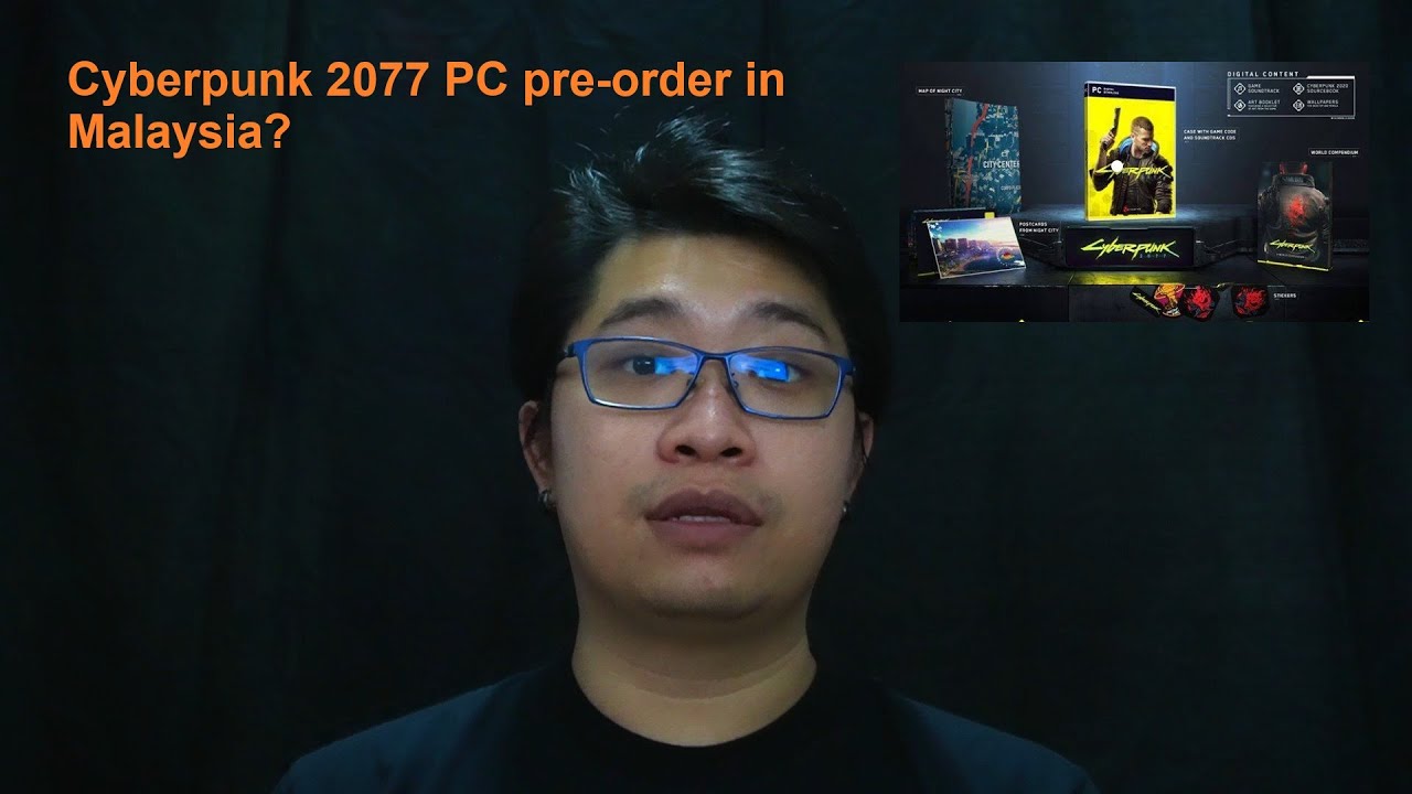Game News (26/5) - You can pre-order Cyberpunk 2077 (PC) in Malaysia with limited edition gifts