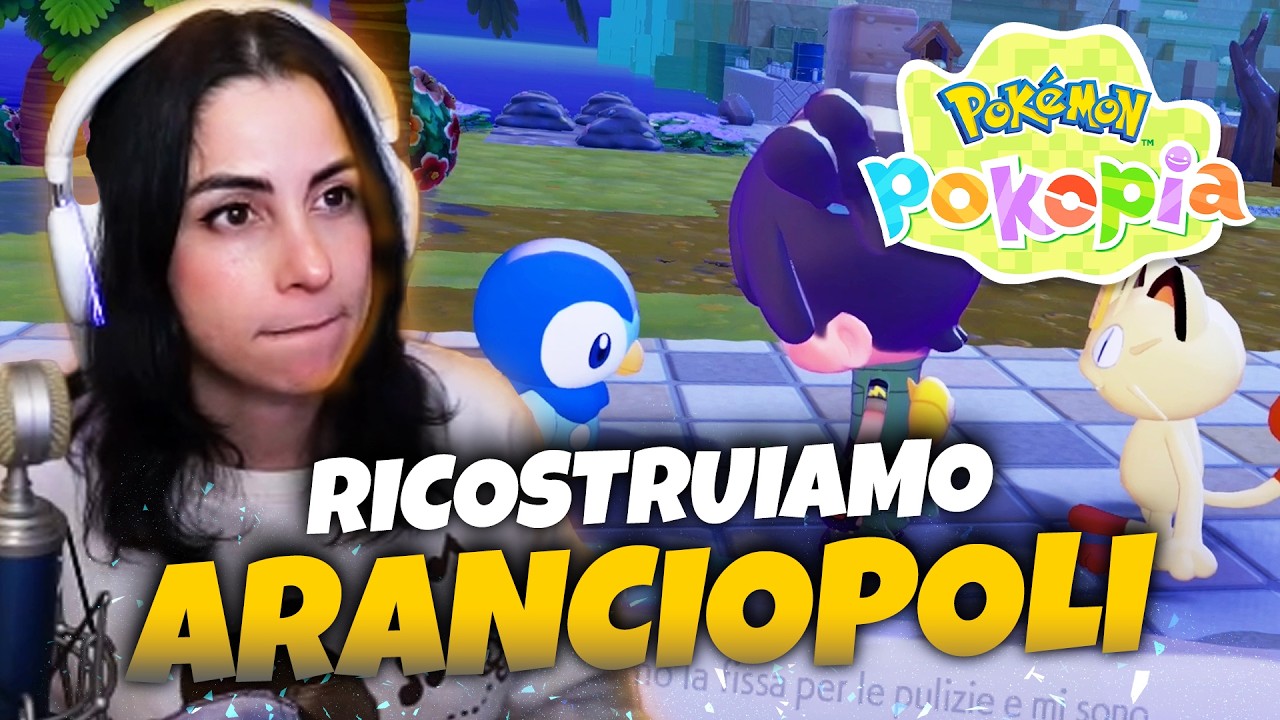 La MIA PRIMISSIMA VOLTA ad ARANCIOPOLI su POKÉMON POKOPIA