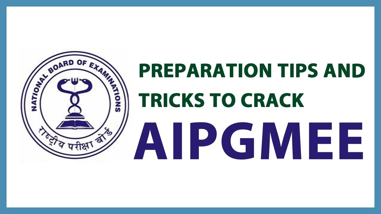 Preparation Tips and Tricks to Crack AIPGMEE