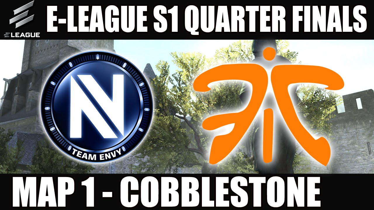 Team EnVyUs vs Fnatic | Quarter Final Map 1 (Cobblestone) E-LEAGUE (23.07.2016) [CSGO]