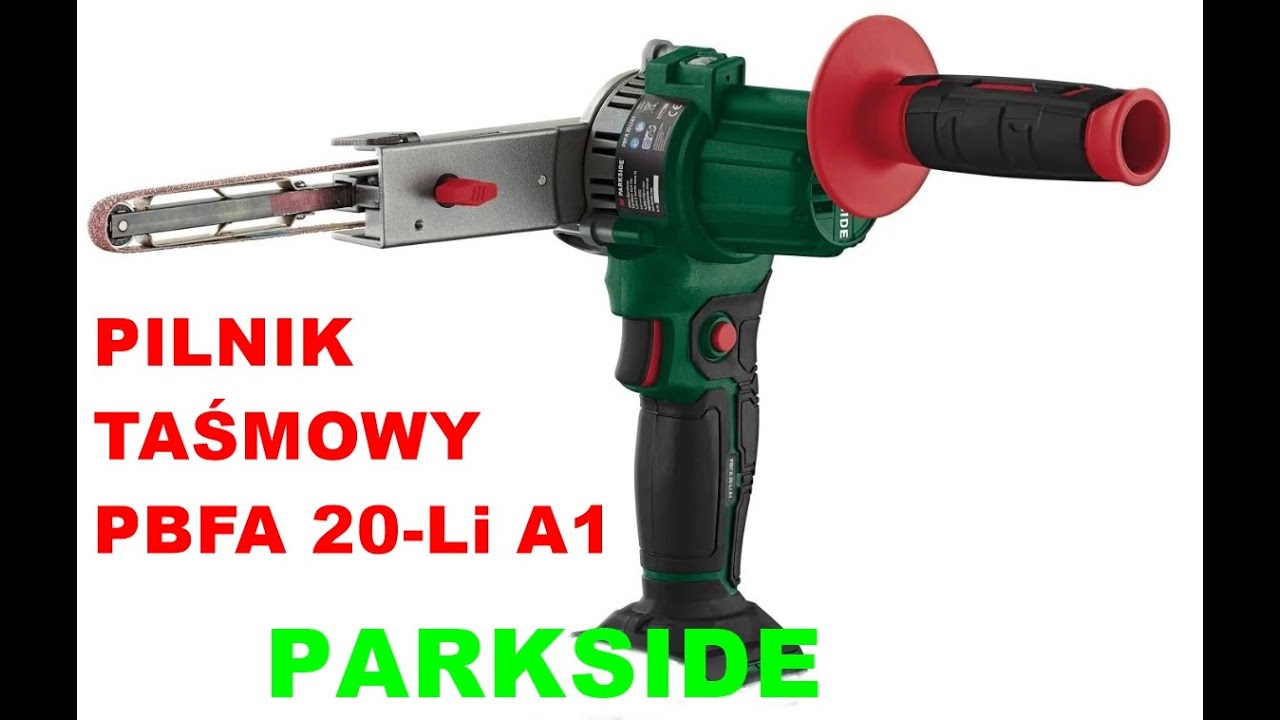 Pilnik taśmowy PARKSIDE PBFA 20-Li A1