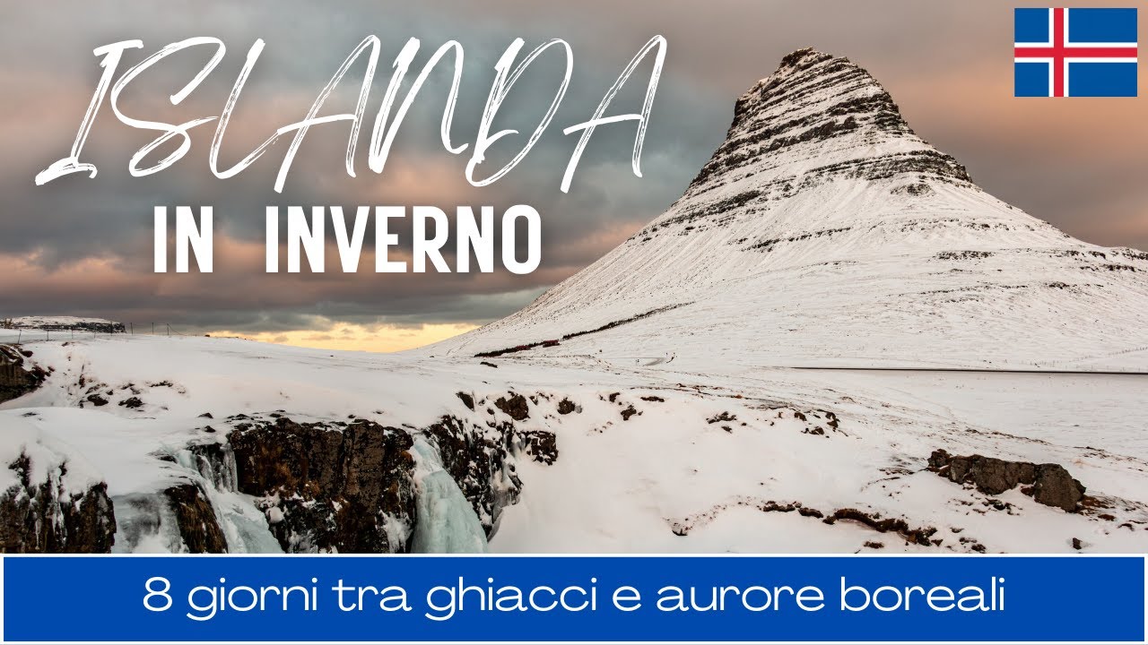 🇮🇸 ISLANDA IN INVERNO - 8 giorni tra ghiacci e aurore boreali 🇮🇸