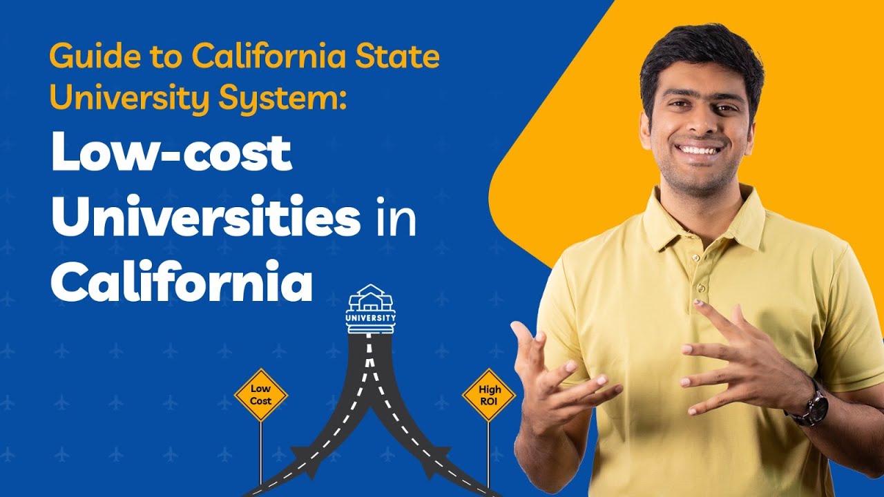 Top Low-Cost Universities in California: CSU System. High ROI | MS in USA | Dr Raju's Consultancy