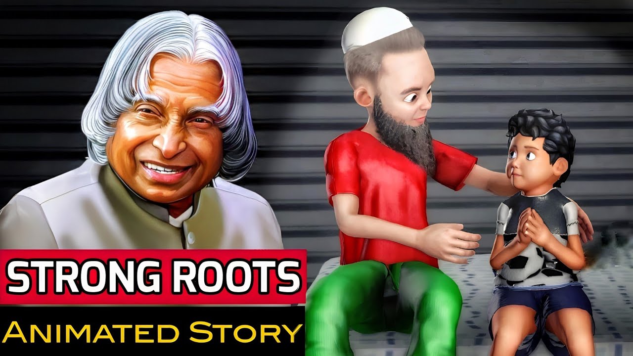 STRONG ROOTS Animated Story || APJ Abdul Kalam's Childhood Story in English
