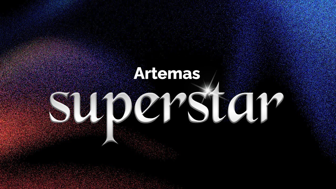 Artemas - superstar (Lyrics)