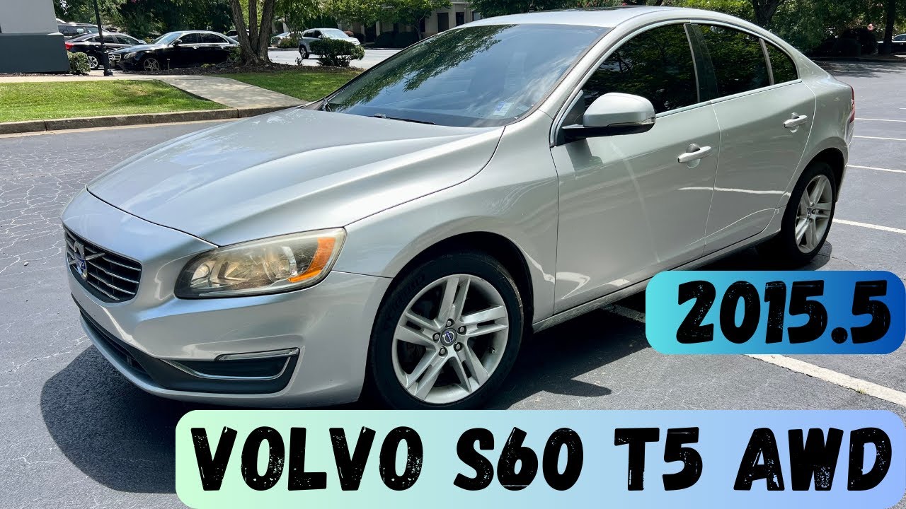 2015.5 VOLVO S60 T5 AWD WALK AROUND and TEST DRIVE !!!