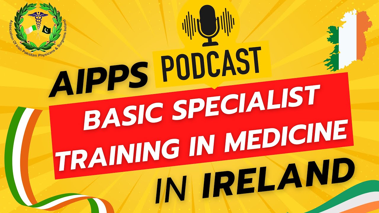 Guide to apply Basic Specialist Training (BST) in General Medicine in Ireland