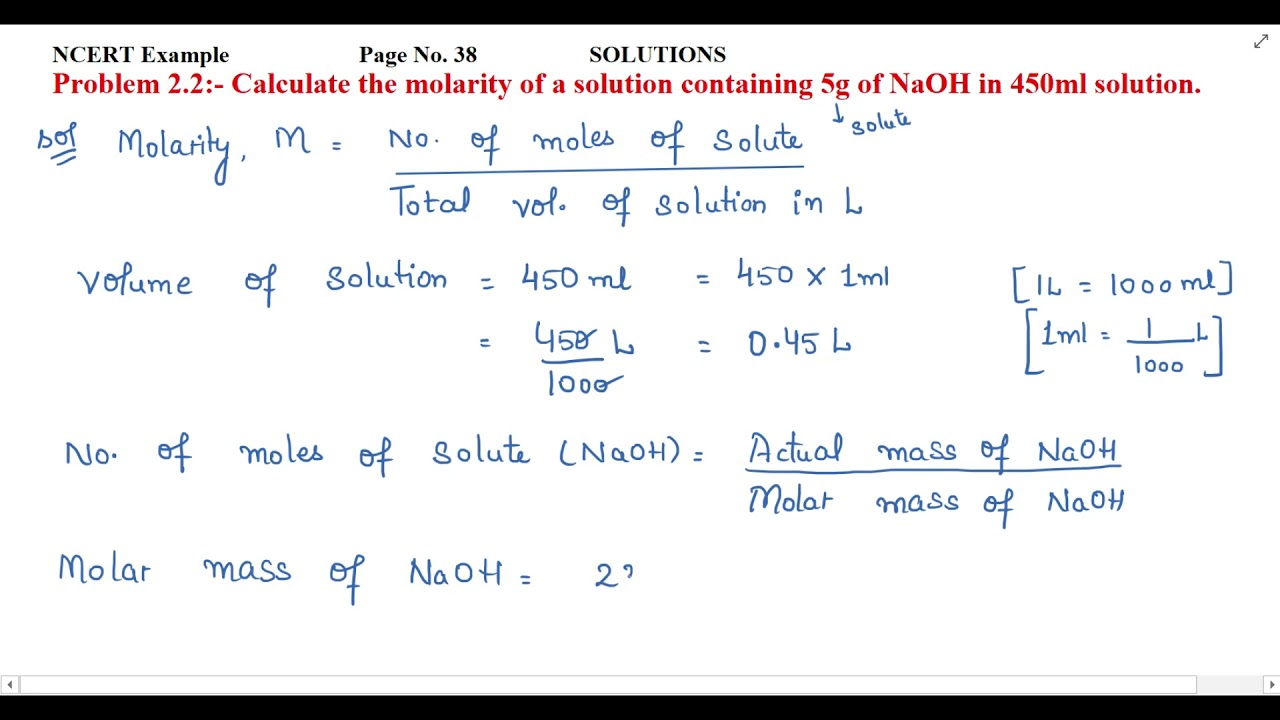 Calculate the molarity of a solution containing 5g of NaOH in 450ml solution.