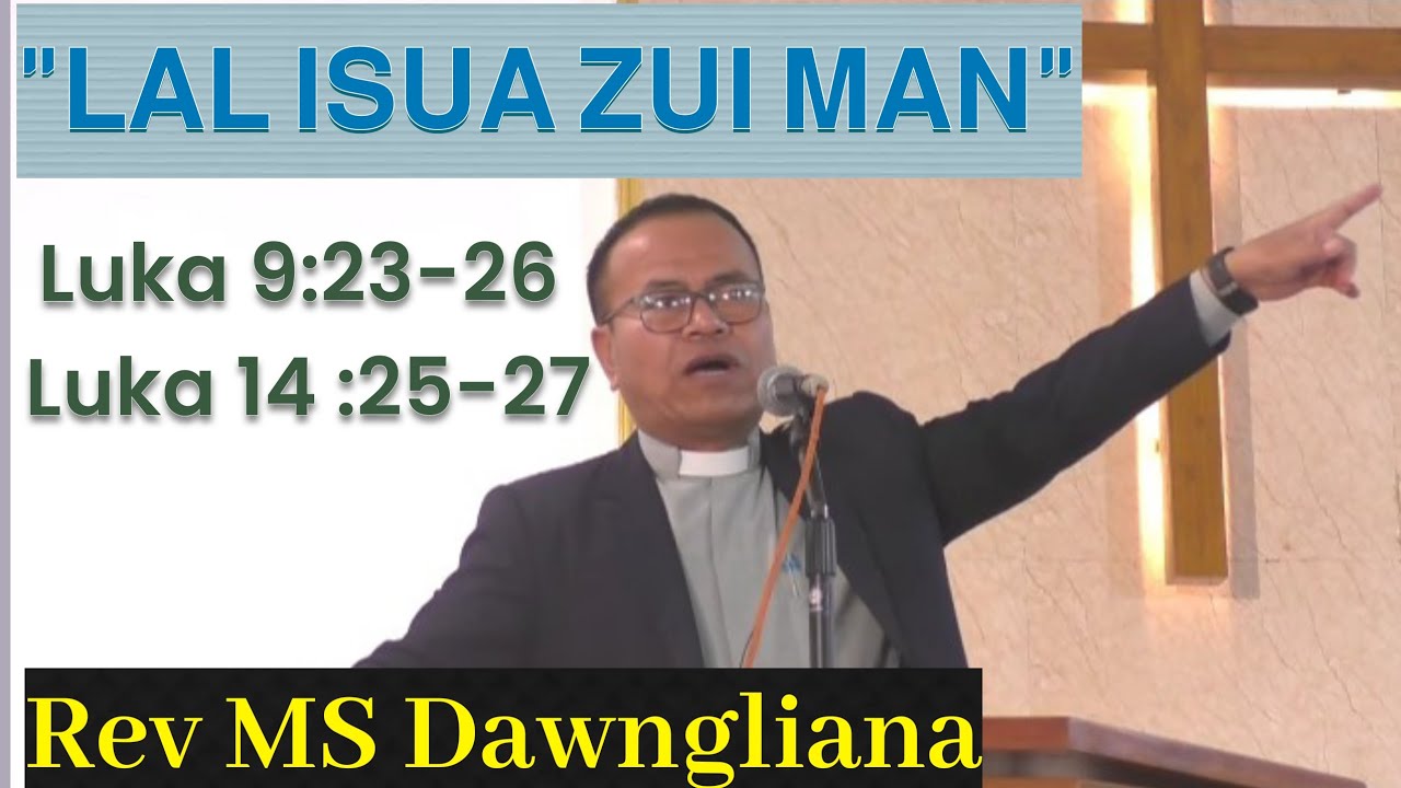 Sermon Ropui leh ngaihnawm 