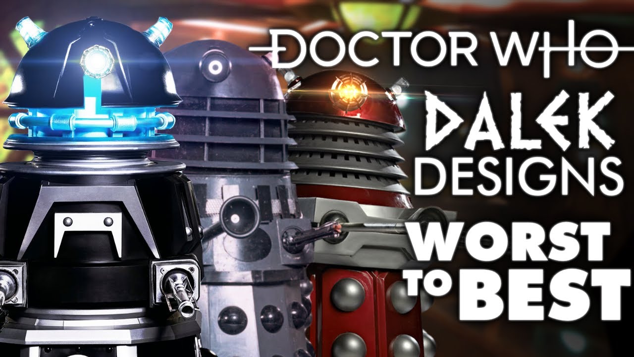 DALEK DESIGNS WORST TO BEST *UPDATED* | Doctor Who Ranking
