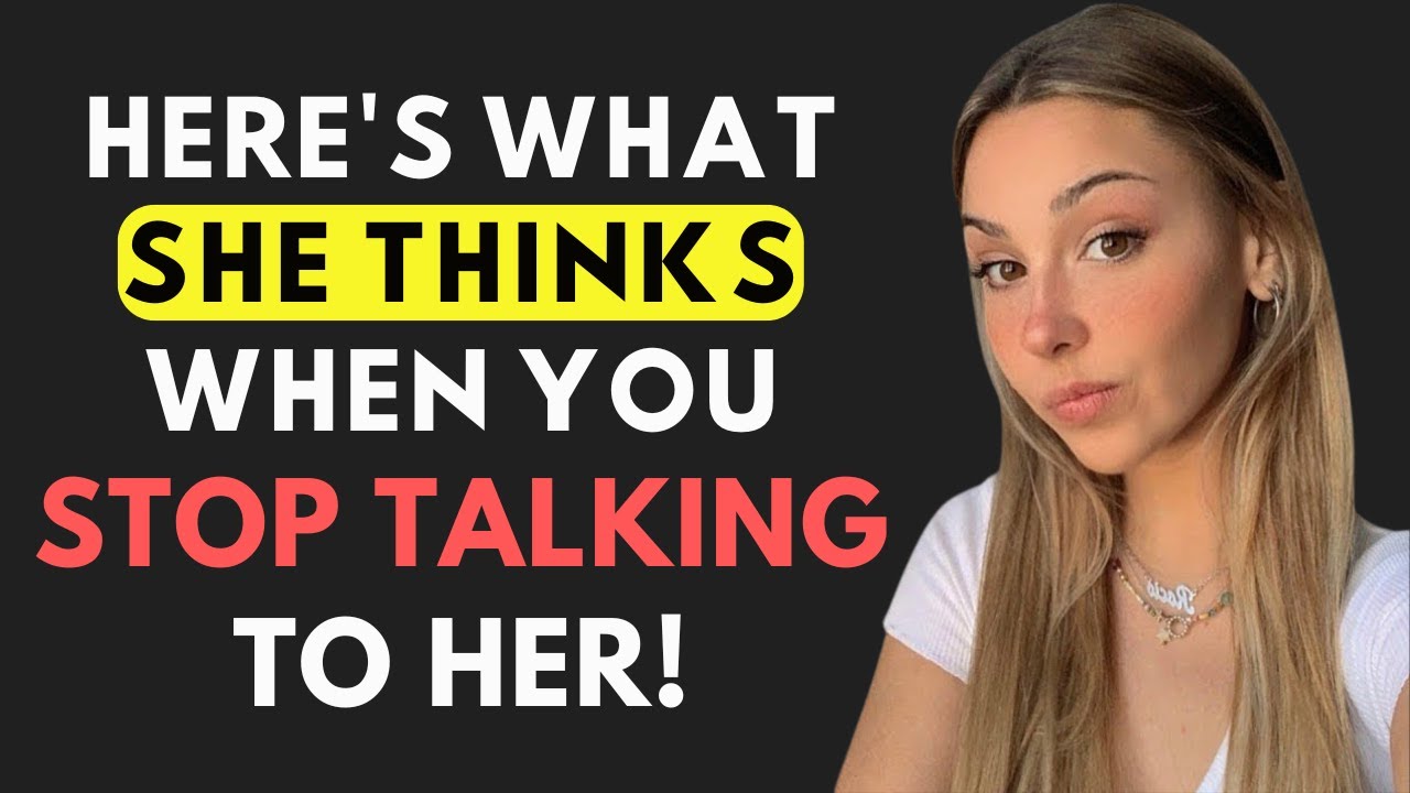 A Woman Will Do This When You Stop Contacting Her | Female Psychology