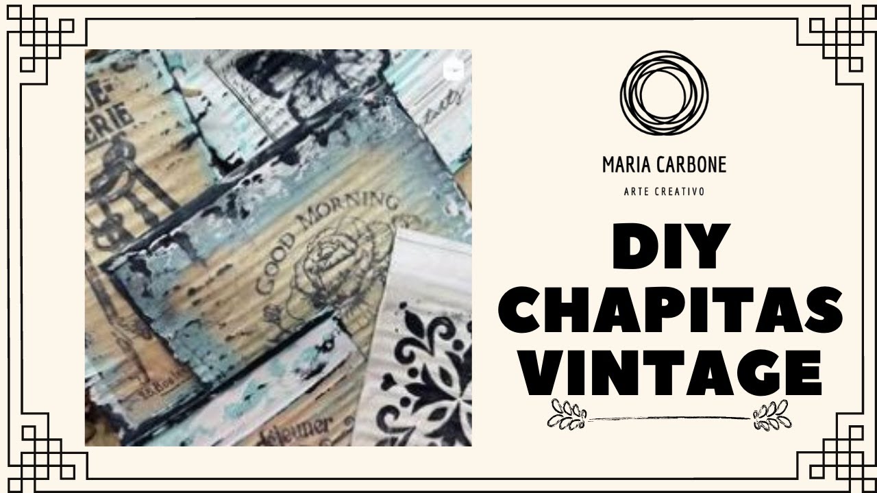 DIY CHAPITAS VINTAGE