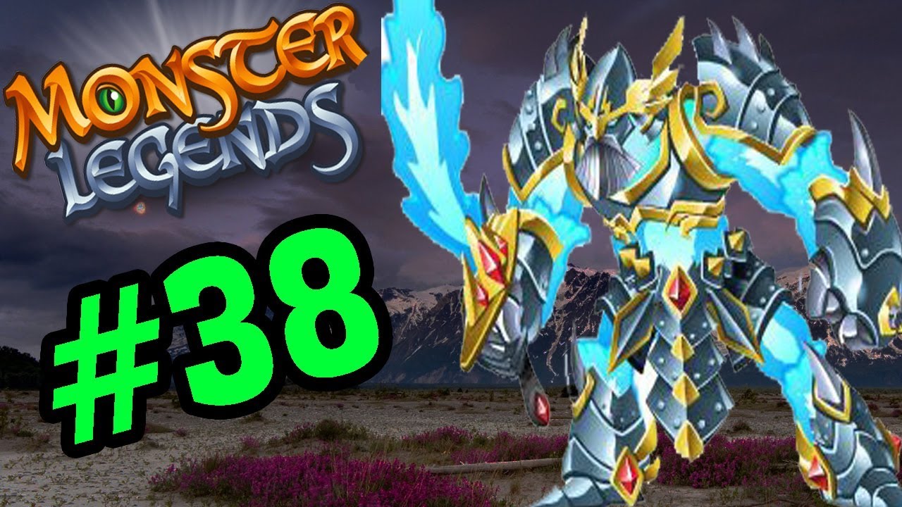 Monster Legends - THORDER Hoàn Thiện Team Legend - Thế Giới Quái Vật #38