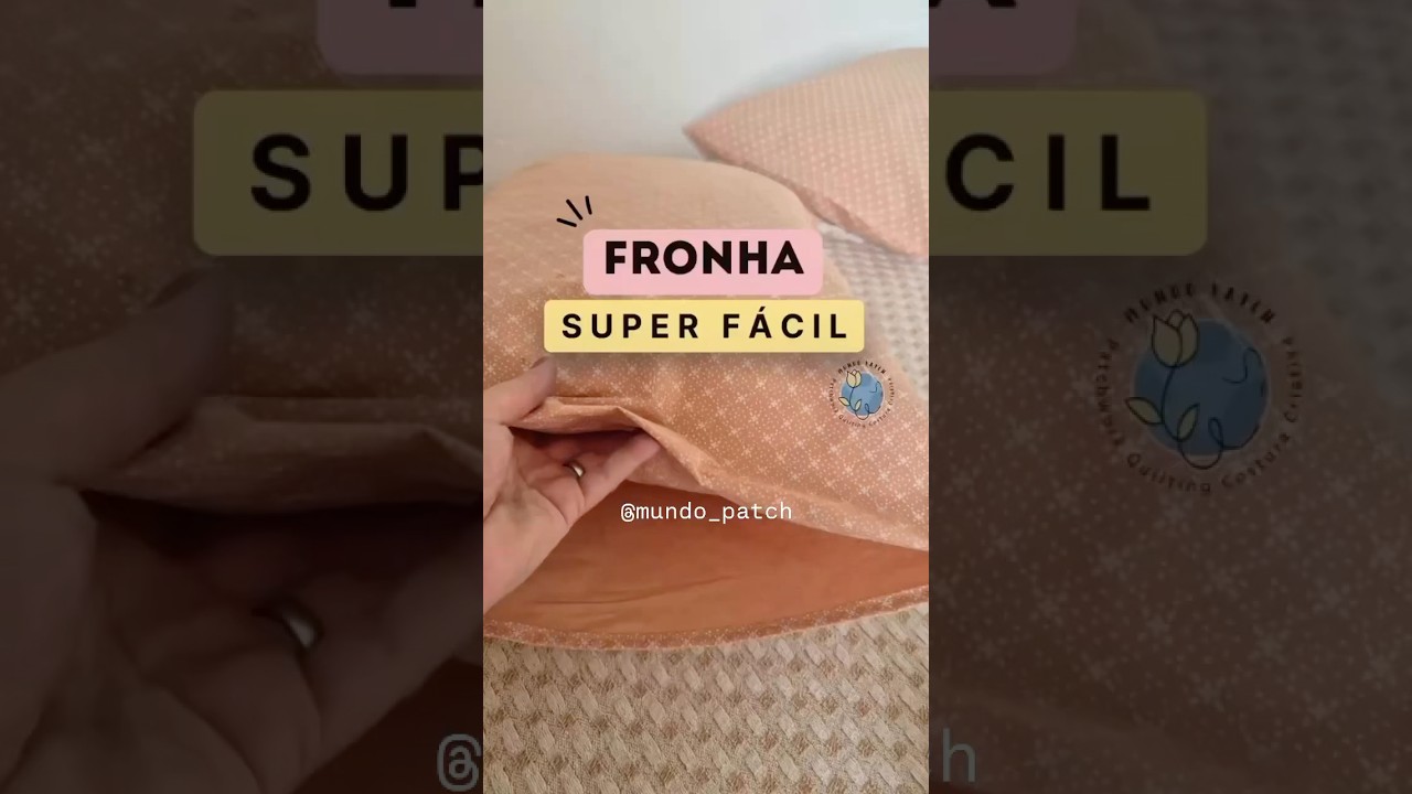 Fronha Super Fácil - PAP para iniciantes 