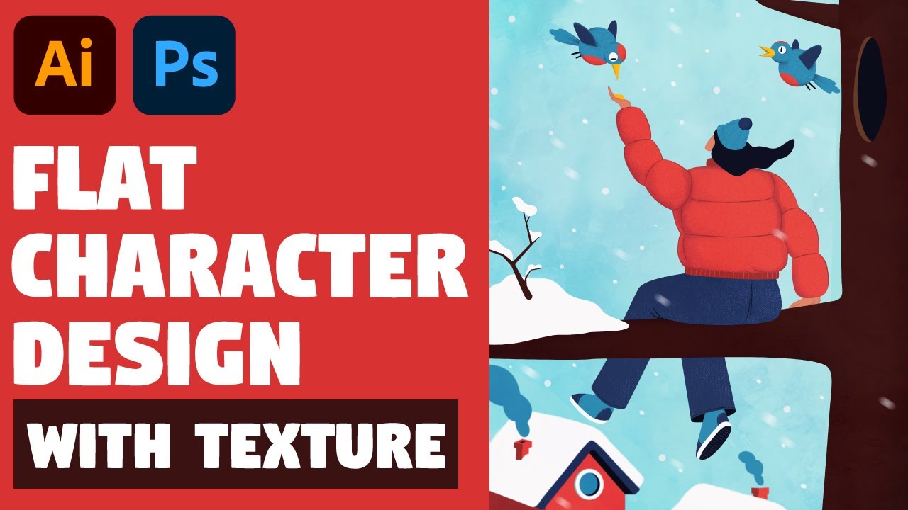 Flat Character Design with texture | Illustrator and Photoshop Tutorial (Winter Illustration)